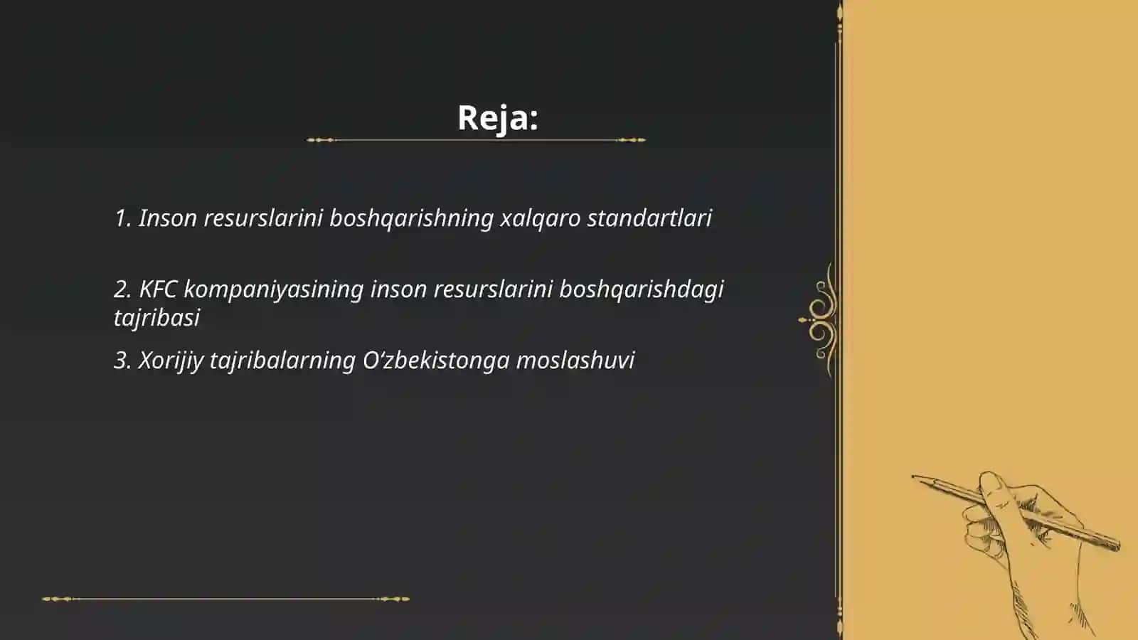 Inson resurslarini boshqarishning xorijiy tajribalari va undan Oʻzbekistonda ijodiy foydalanish imkoniyatlari (KFC kompaniyasi misolida) 2