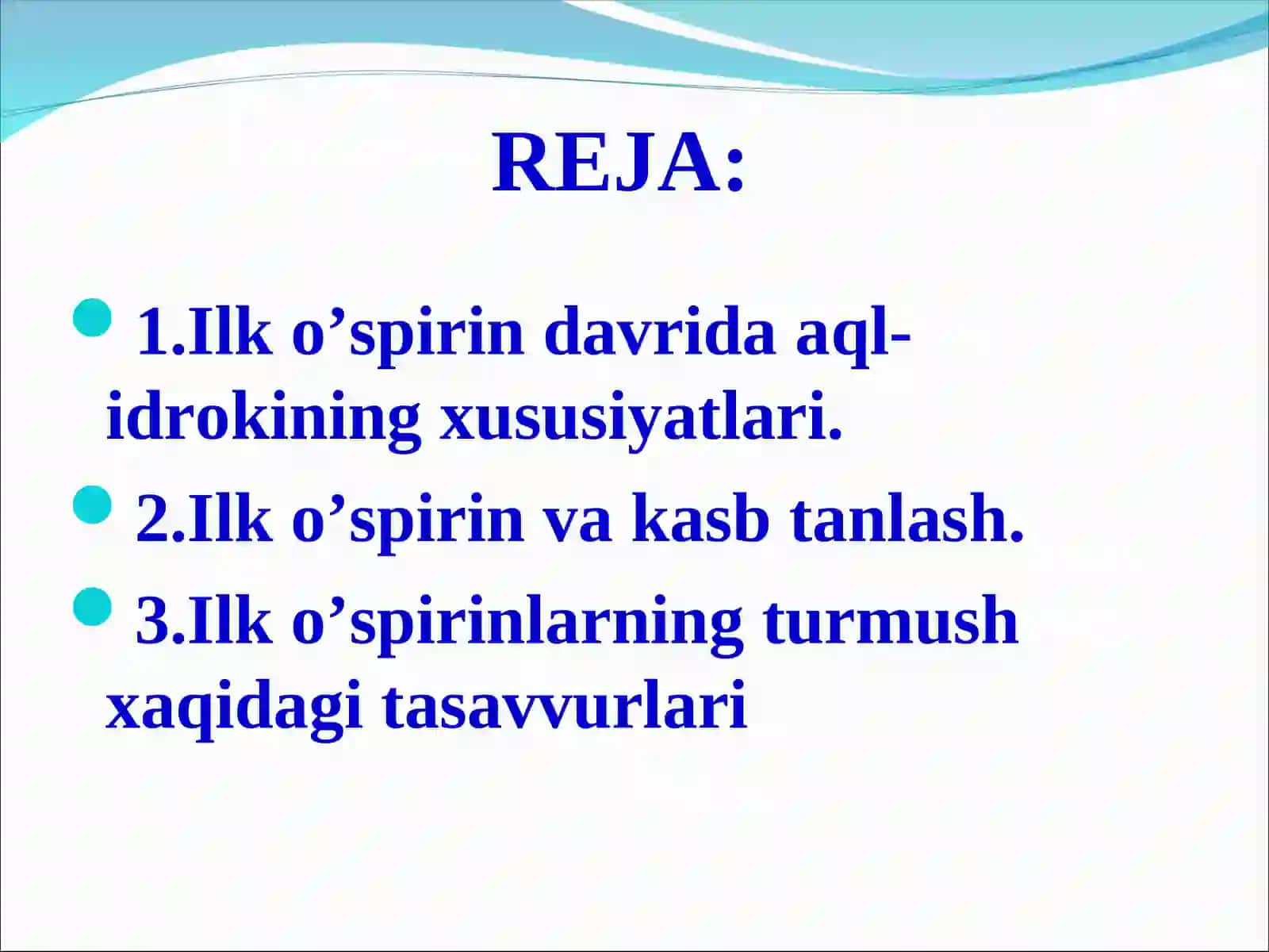 Ilk o’spirinlik davrida aqliy rivojlanish 2