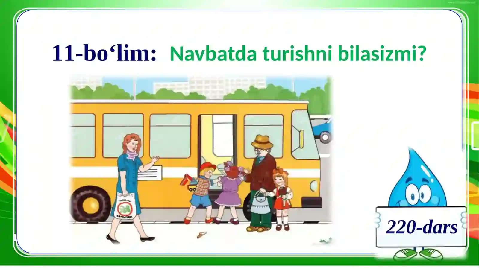 Navbatda turishni bilasizmi? 2