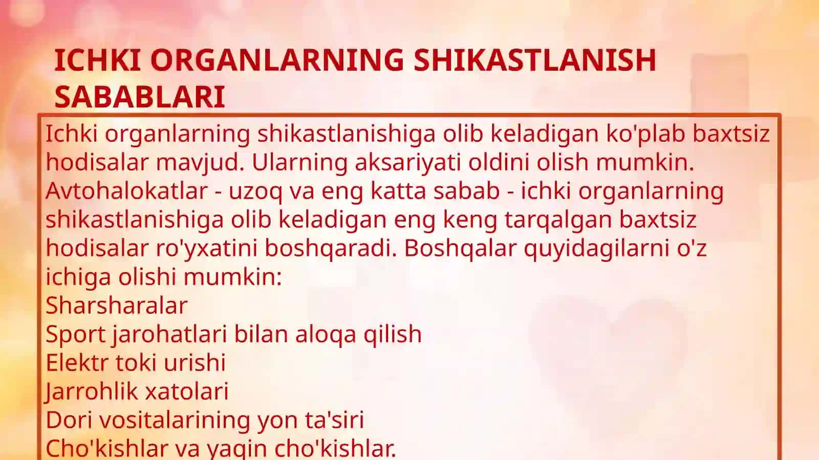 ICHKI ORGANLARNING SHIKASTLANISH SABABLARI 2