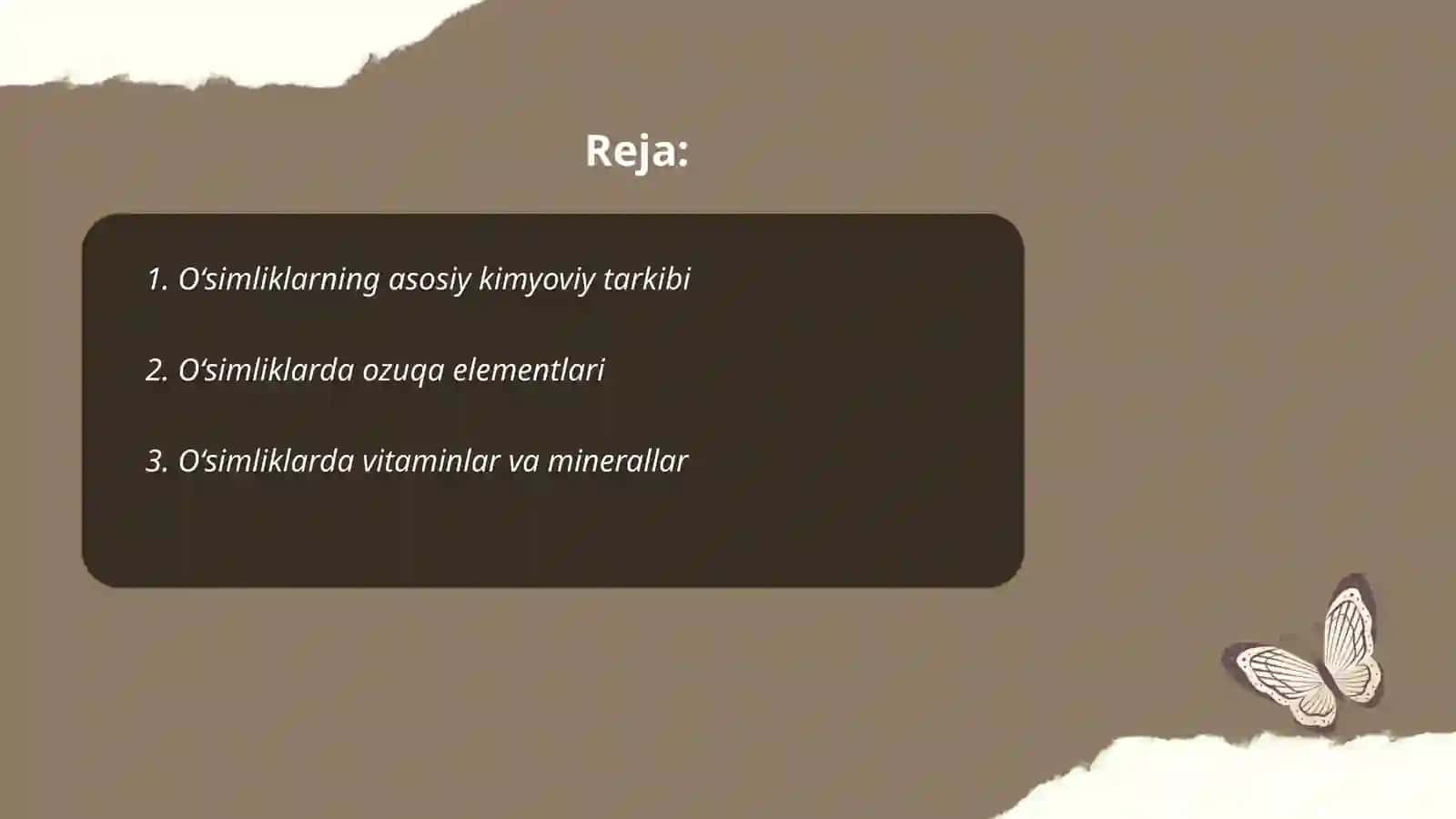 Oʻsimlikning kimyoviy tarkibi va uni oʻrganishning ahamyati 2