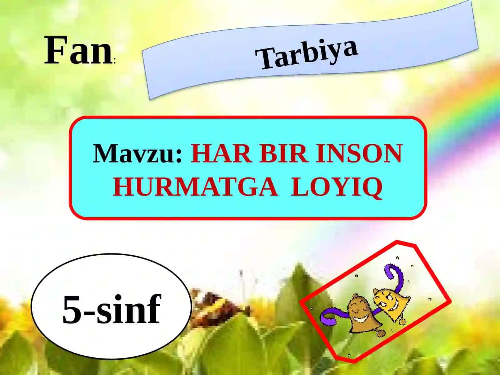 HAR BIR INSON HURMATGA LOYIQ 2