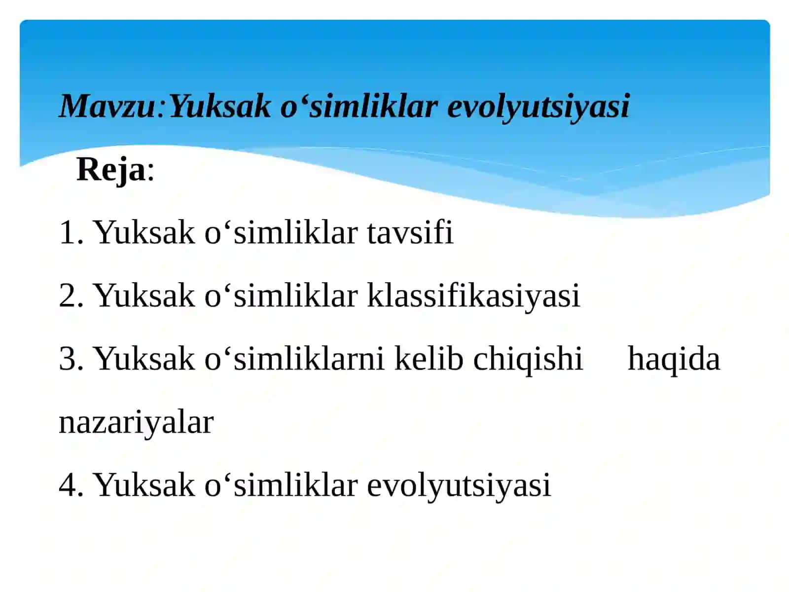 Yuksak oʻsimliklar evolyutsiyasi 2