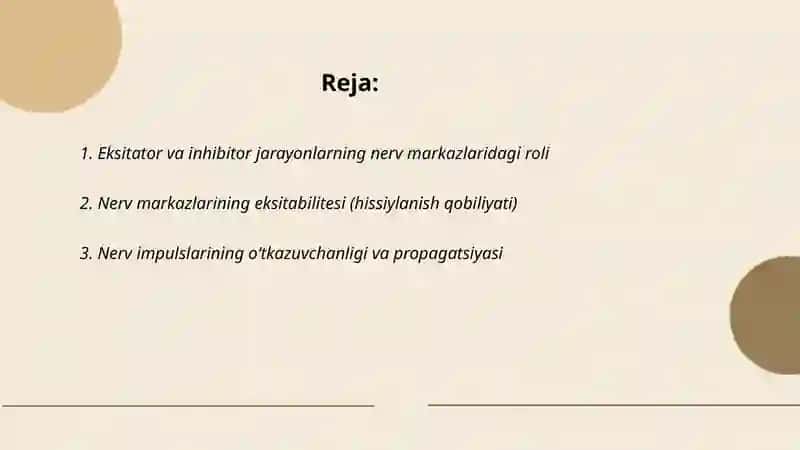 Nerv markazlarining fiziologik xususiyatlari 2
