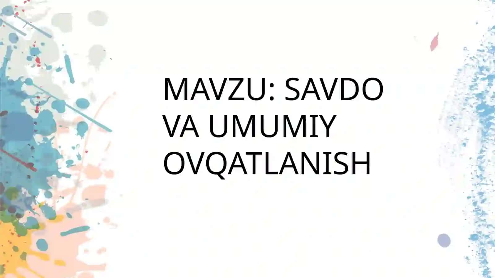 UMUMIY OVQATLANISH 2
