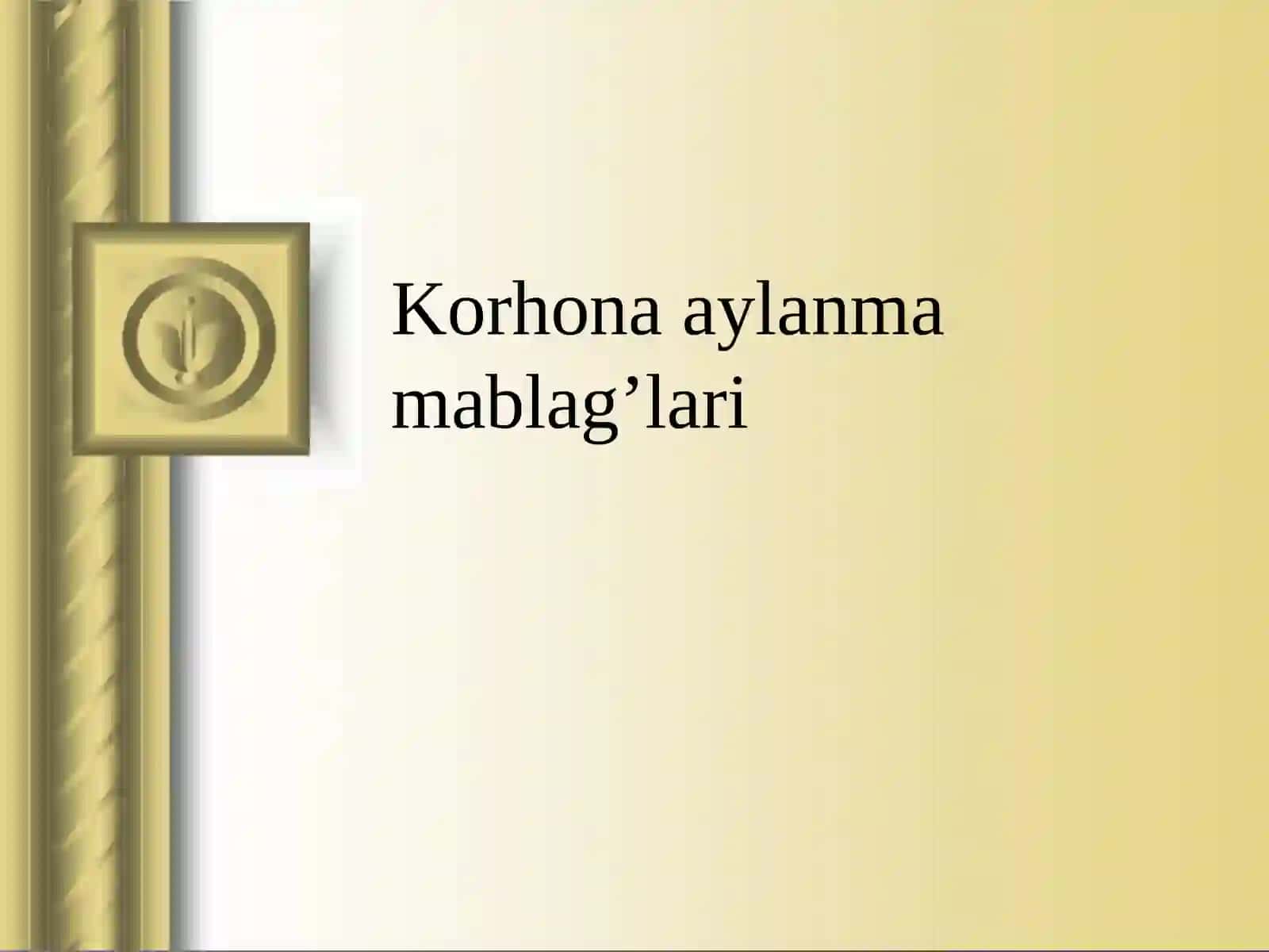 Aylanma mablag'lari 2