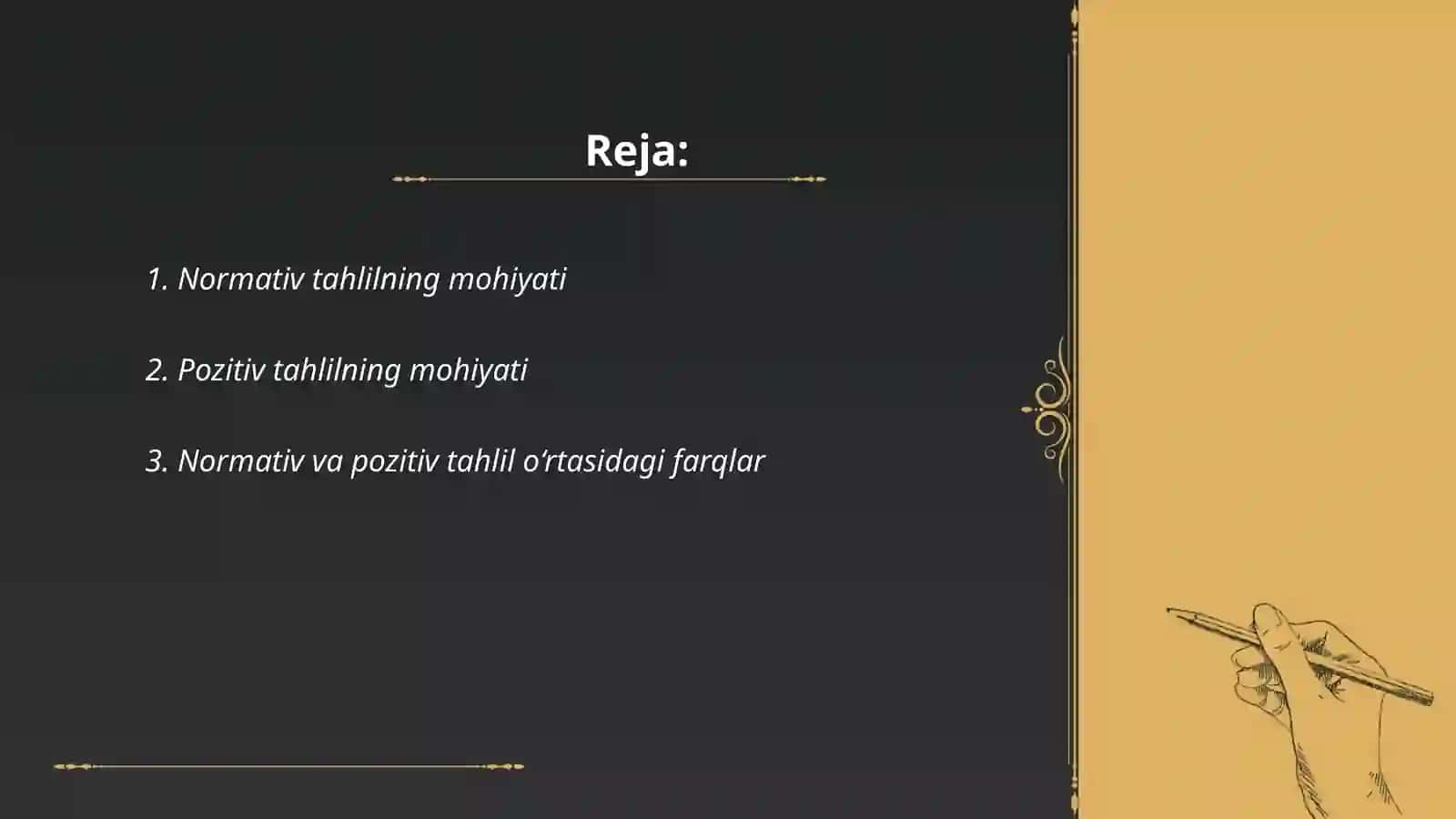 Normativ va pozitiv tahlil 2