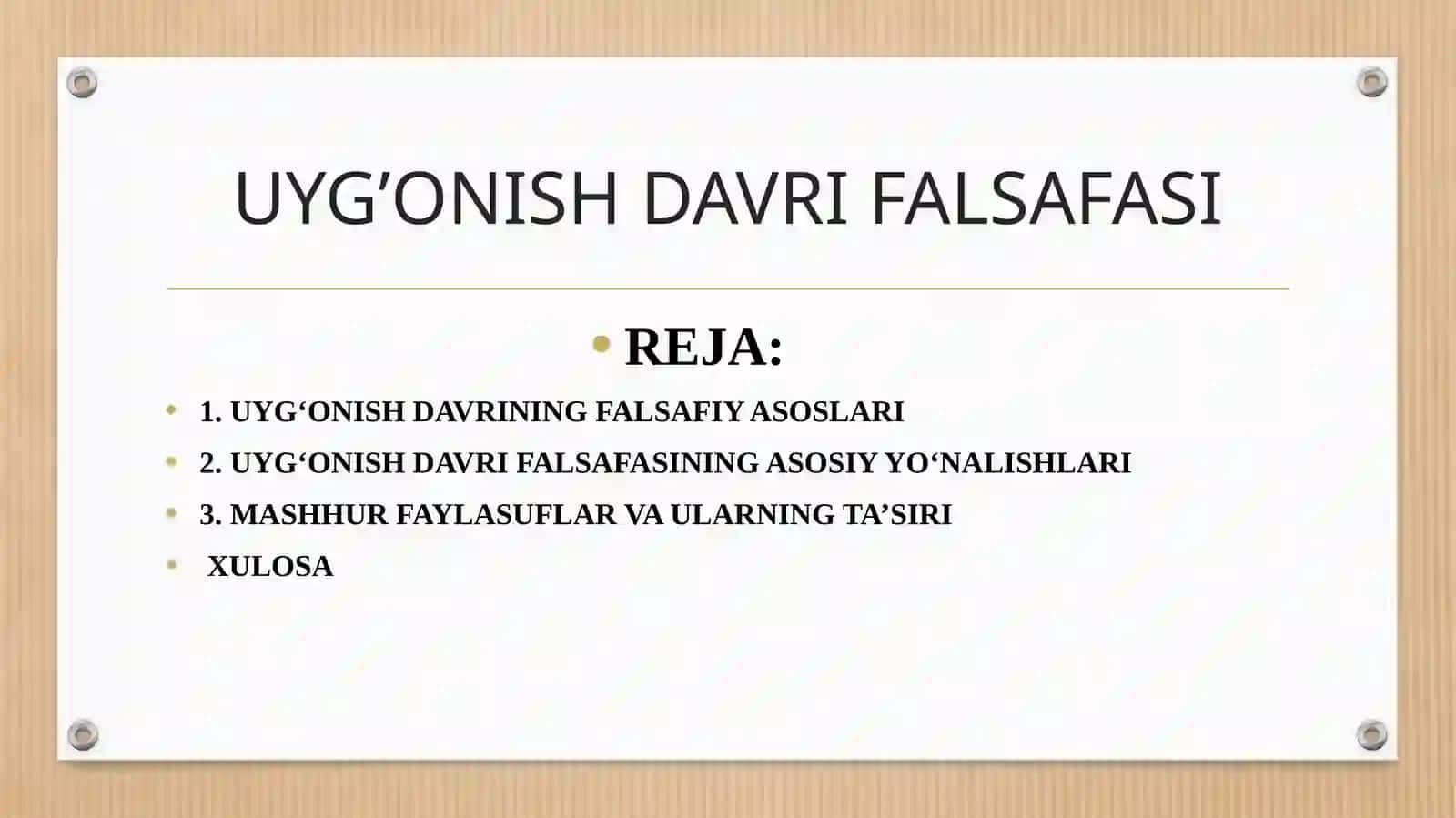 UYG‘ONISH DAVRI FALSAFASI 2