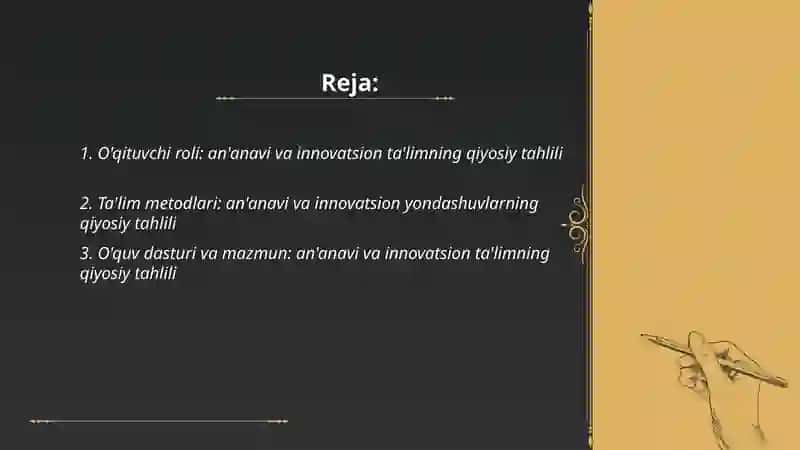 An'anavi va innovatsion ta'limning qiyosiy tahlili 2