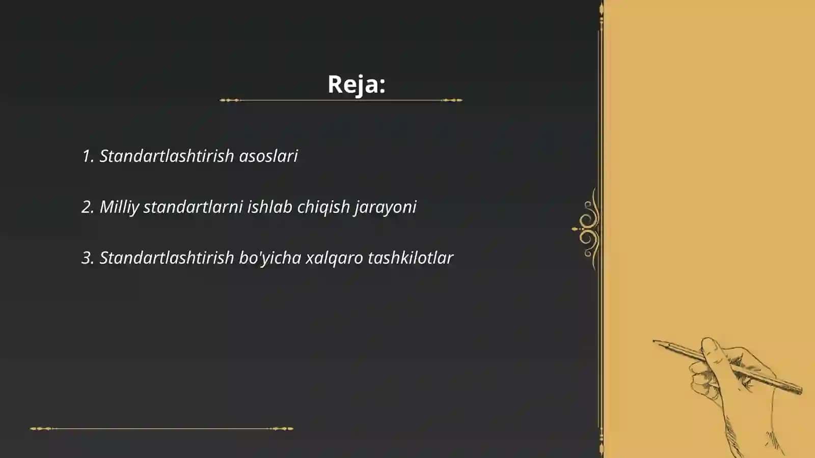 Standartlarni ishlab chiqish tartibi 2