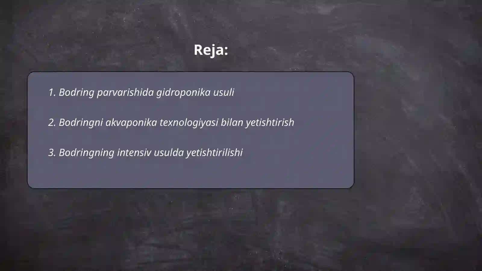 Bodiring yetishtirishning zamonaviy texnalogiyalari 2