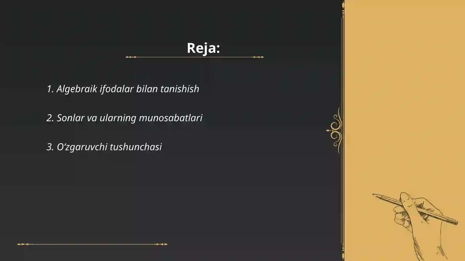Algebraik ifodalar bilan tanishish 2