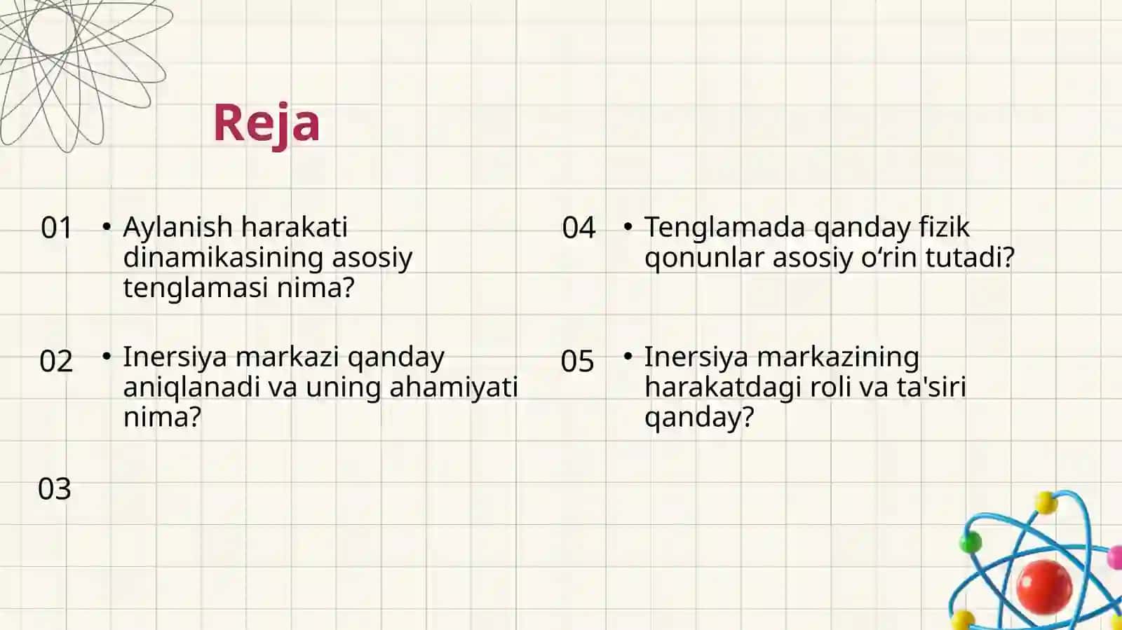 Aylanish harakati dinamikasining asosiy tenglamasi. Inersiya markazi 2
