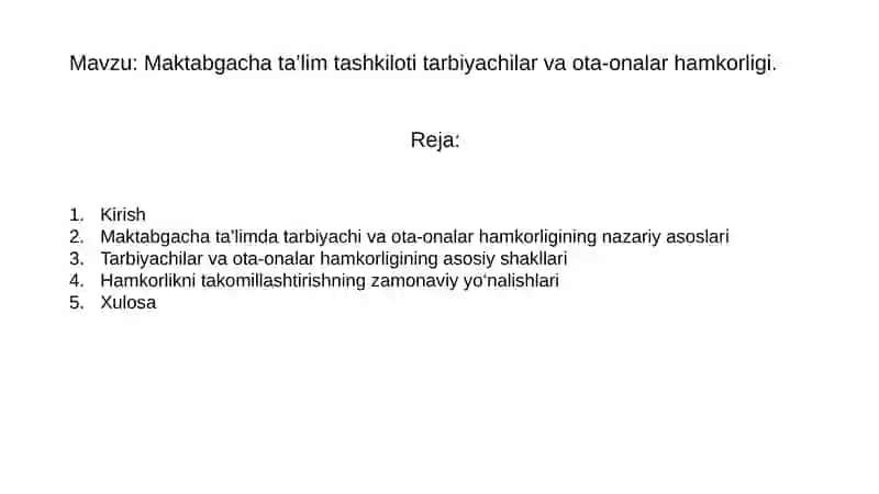 Maktabgachata’lim tashkiloti tarbiyachilari va ota-onalar hamkorligi 2