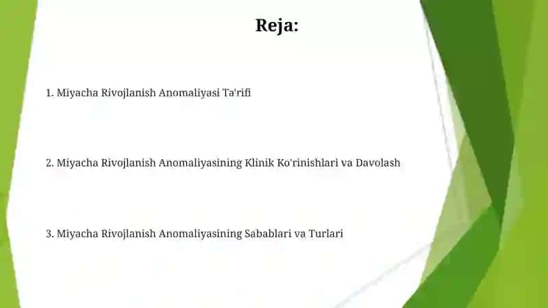Miyacha rivojlanish anomaliyasi 2