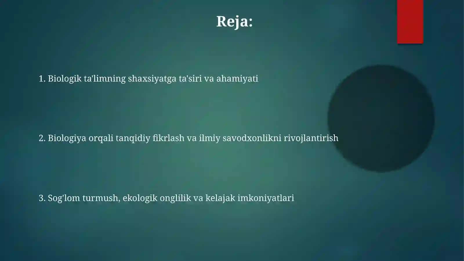 Biologik ta'limning o'rni 2