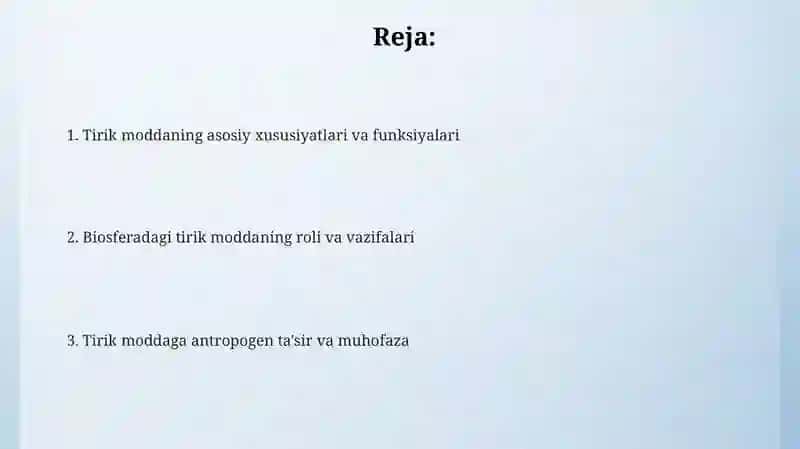 Biosferadagi tirik moddaning xususiyatlariva funksiyalari 2
