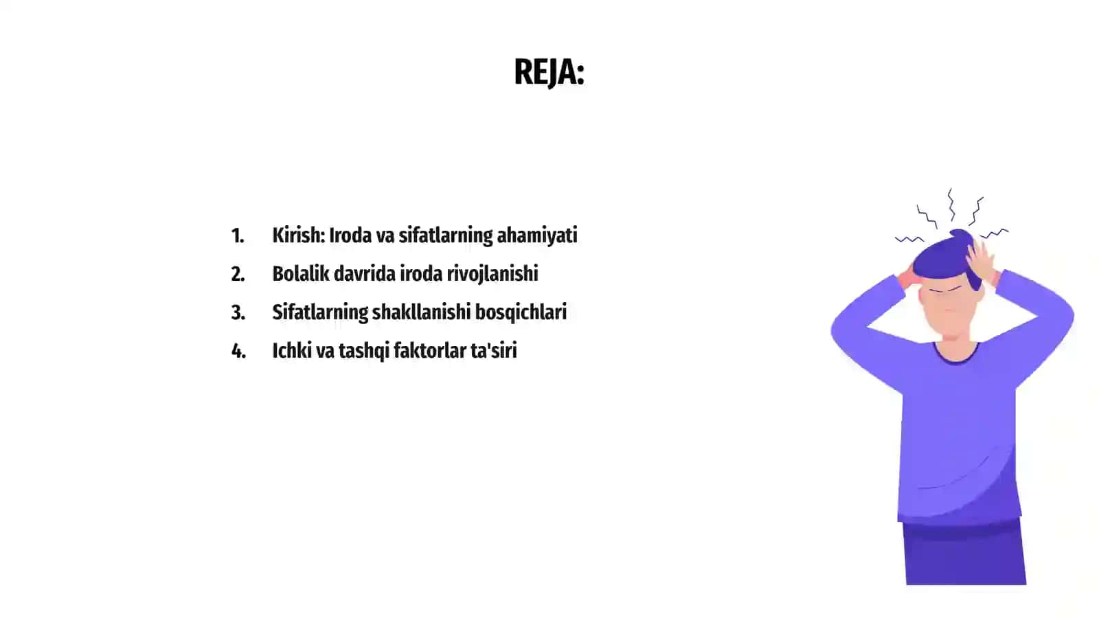 Iroda va sifatlarning bolalik davrida rivojlanish xususiyatlari 2
