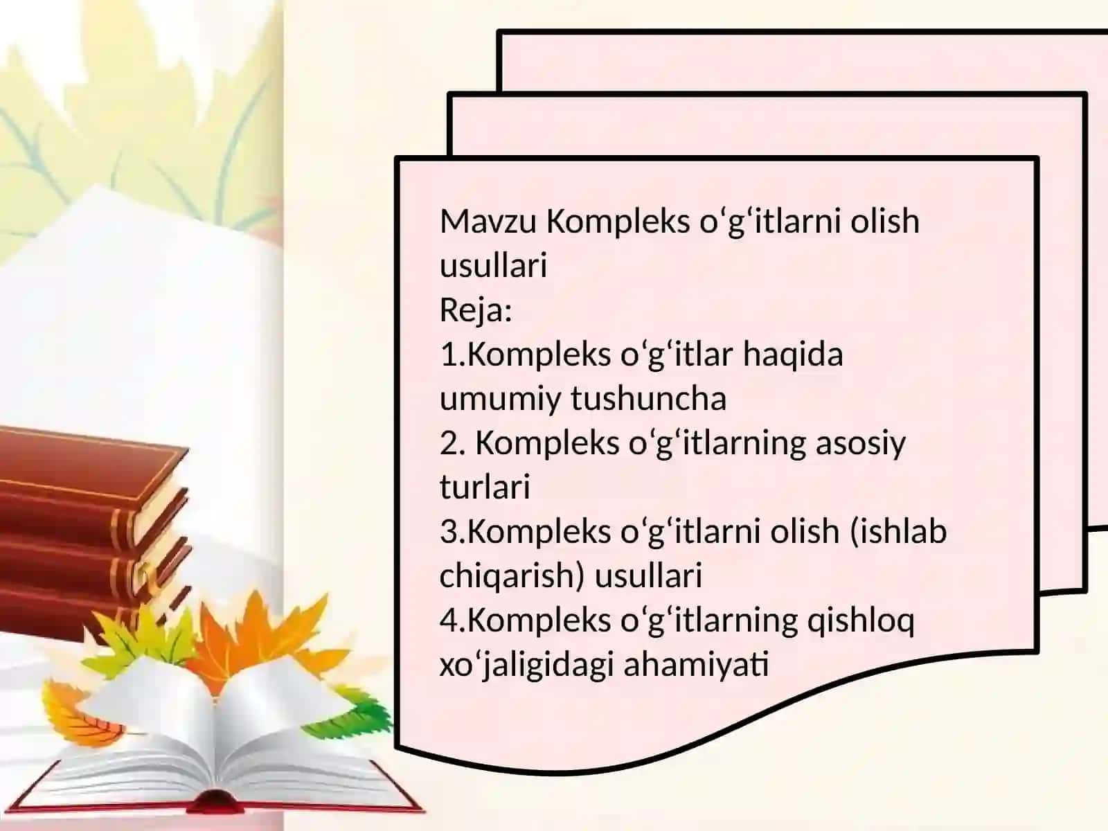 Kompleks O‘g‘itlar Haqida Umumiy Tushuncha 2