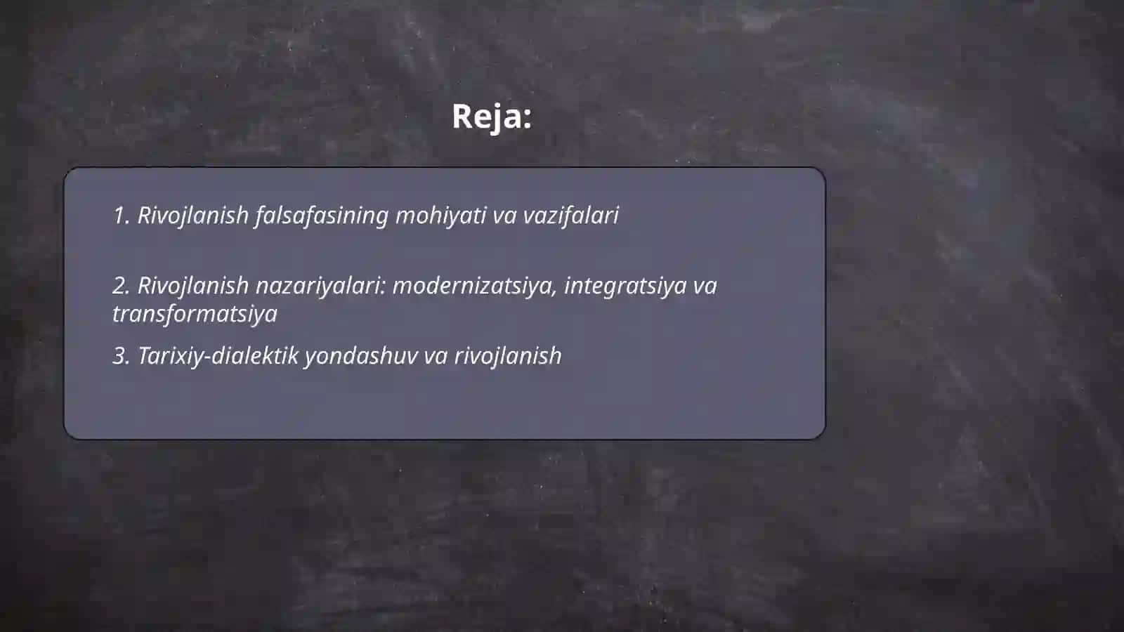 Rivojlanish falsafasi 2