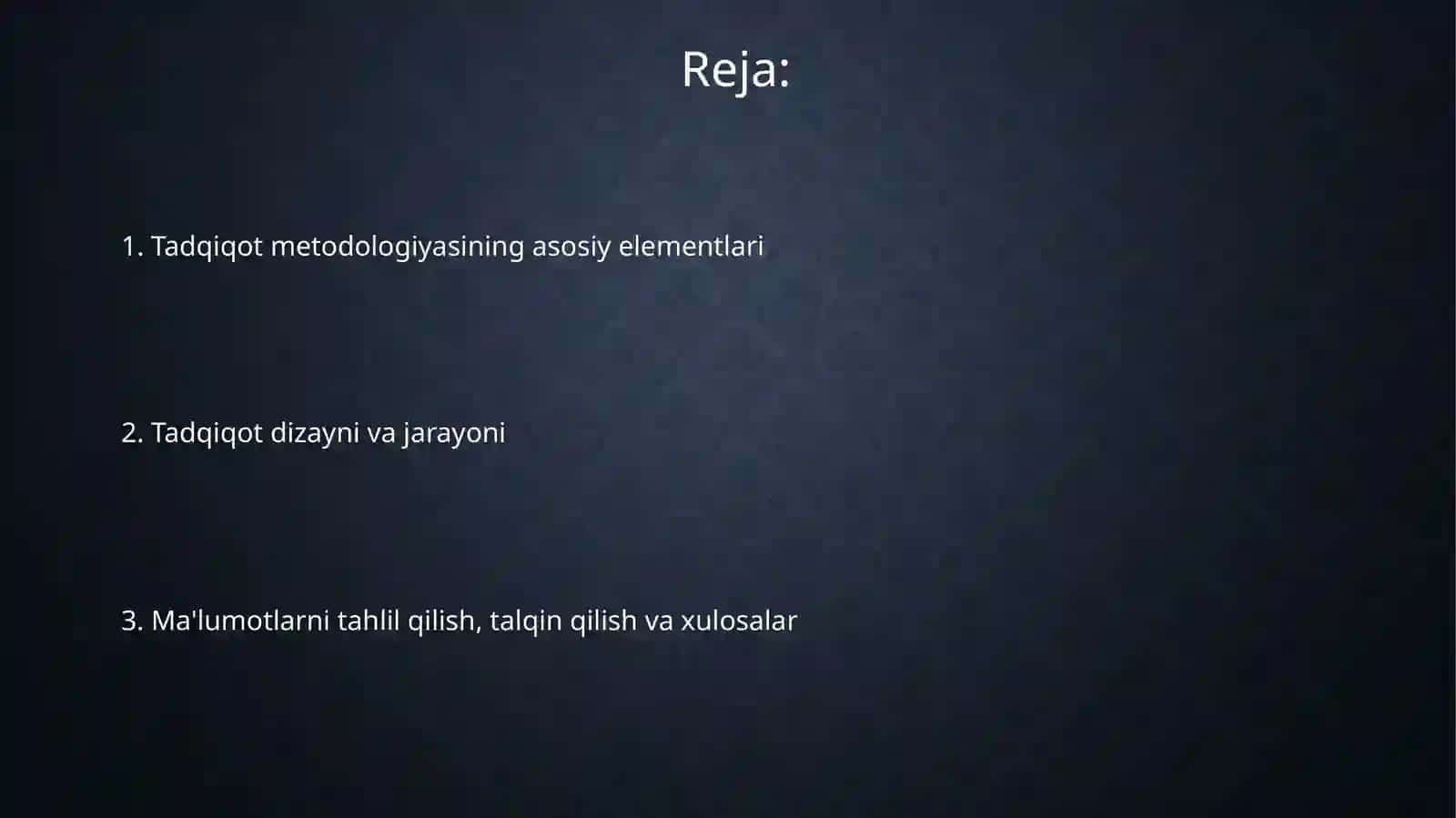 Tadqiqotlarning ilmiy metodologig jihatlari 2