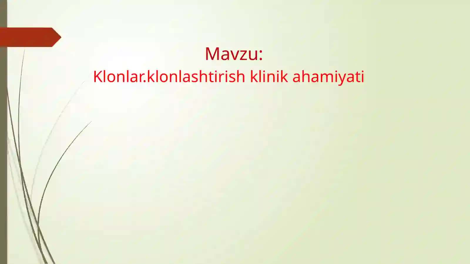 Klonlar.klonlashtirishklinikahamiyati 2
