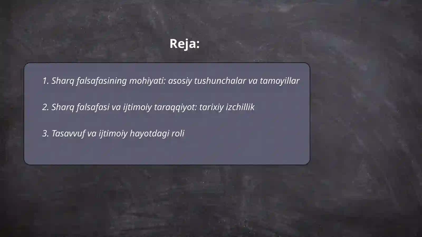 Sharq falsafasining mohiyati va ijtimoiy taraqqiyotidagi roli 2