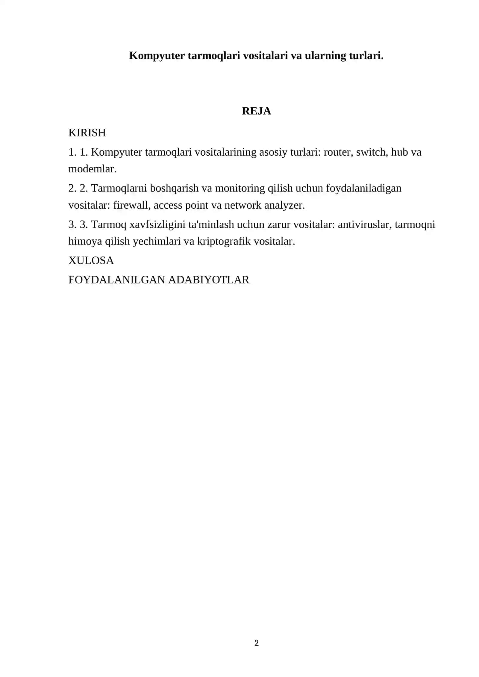 Kompyuter tarmoqlari vositalari va ularning turlari 2