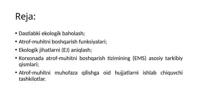 5-ma’ruza: Ekologik baholash asoslari 2