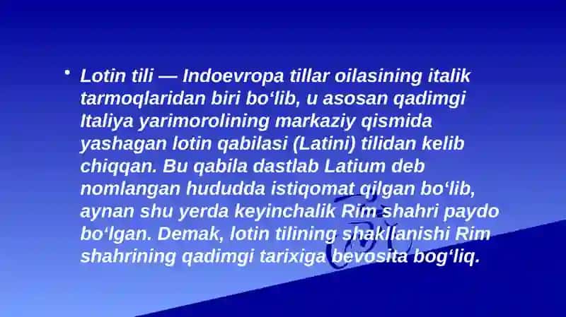 Lotin tili tarixi. Zamonaviy tillarda lotinshunoslik. 2