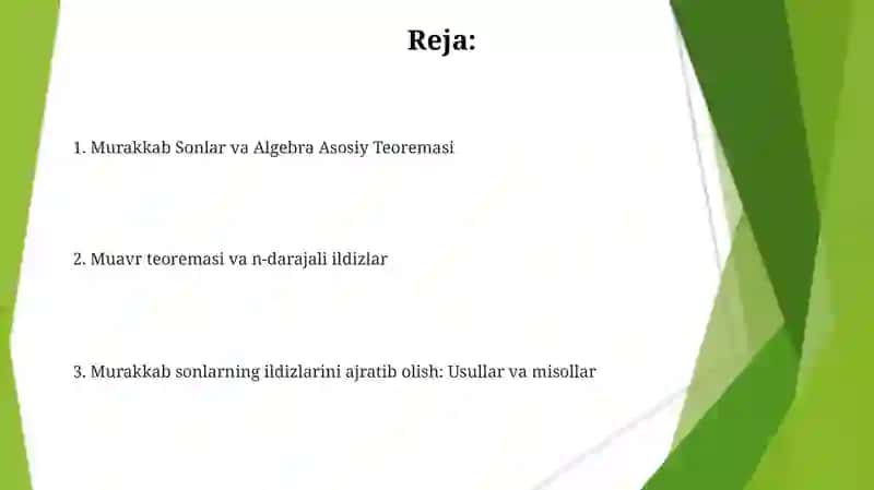 Murakkab Sonlar va Algebra Asosiy Teoremasi 2