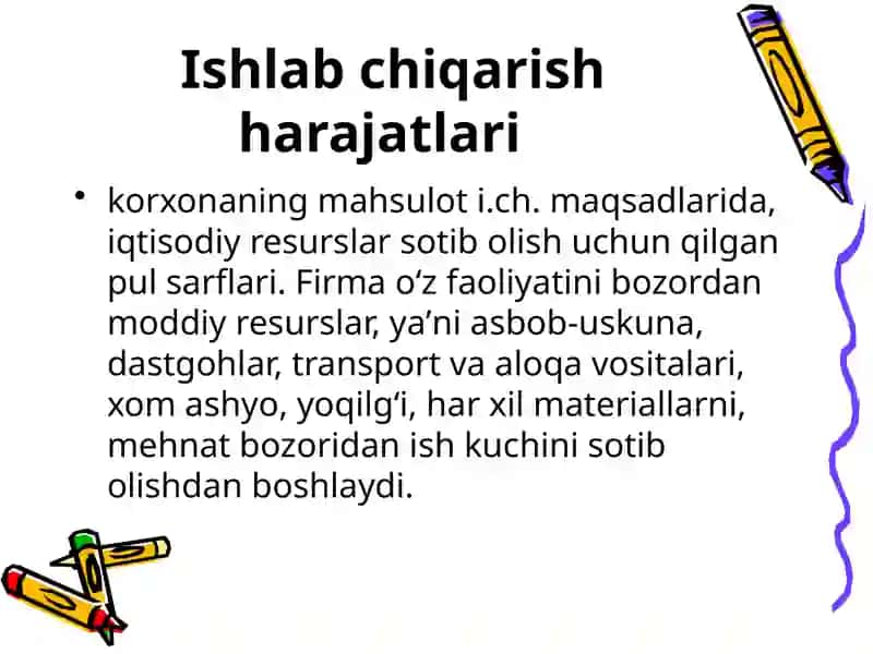 Ishlab chiqarish harajatlari 2