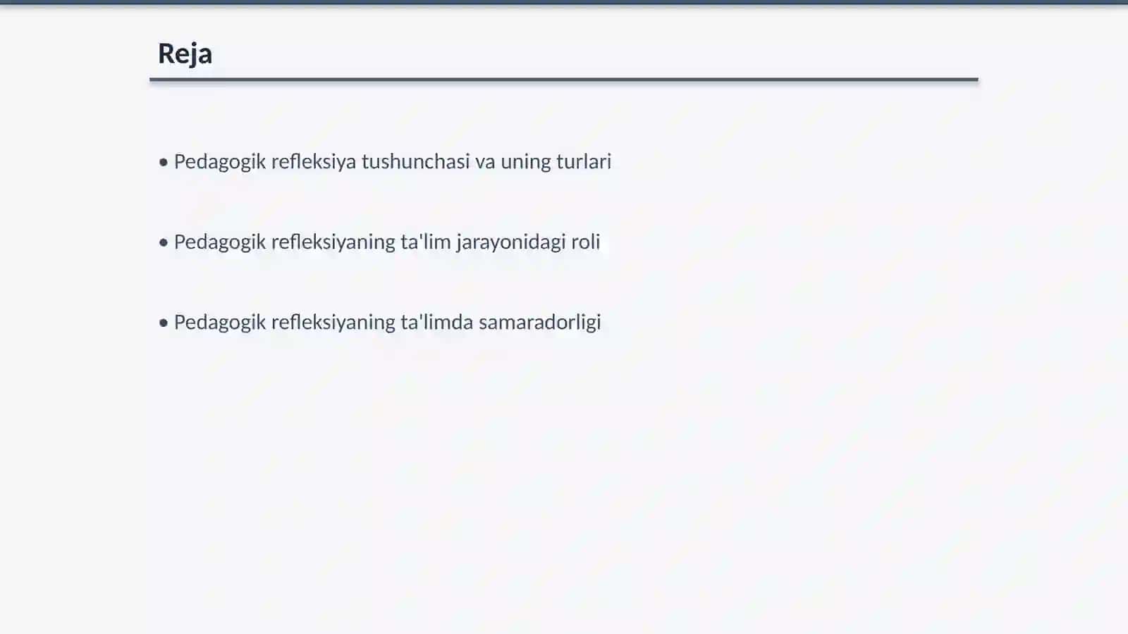 Pedagogik refleksiyaning ahamiyati 2