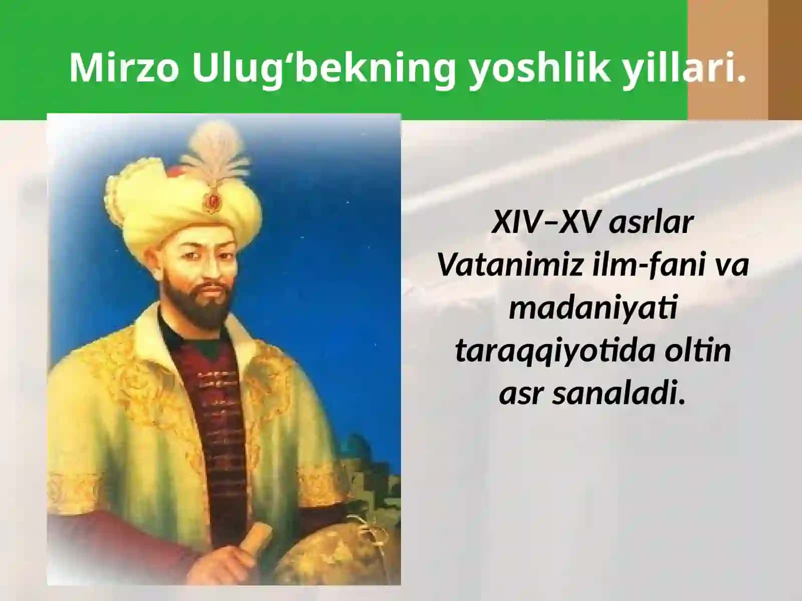 Mirzo Ulug‘bek va uning yoshlik yillari 2