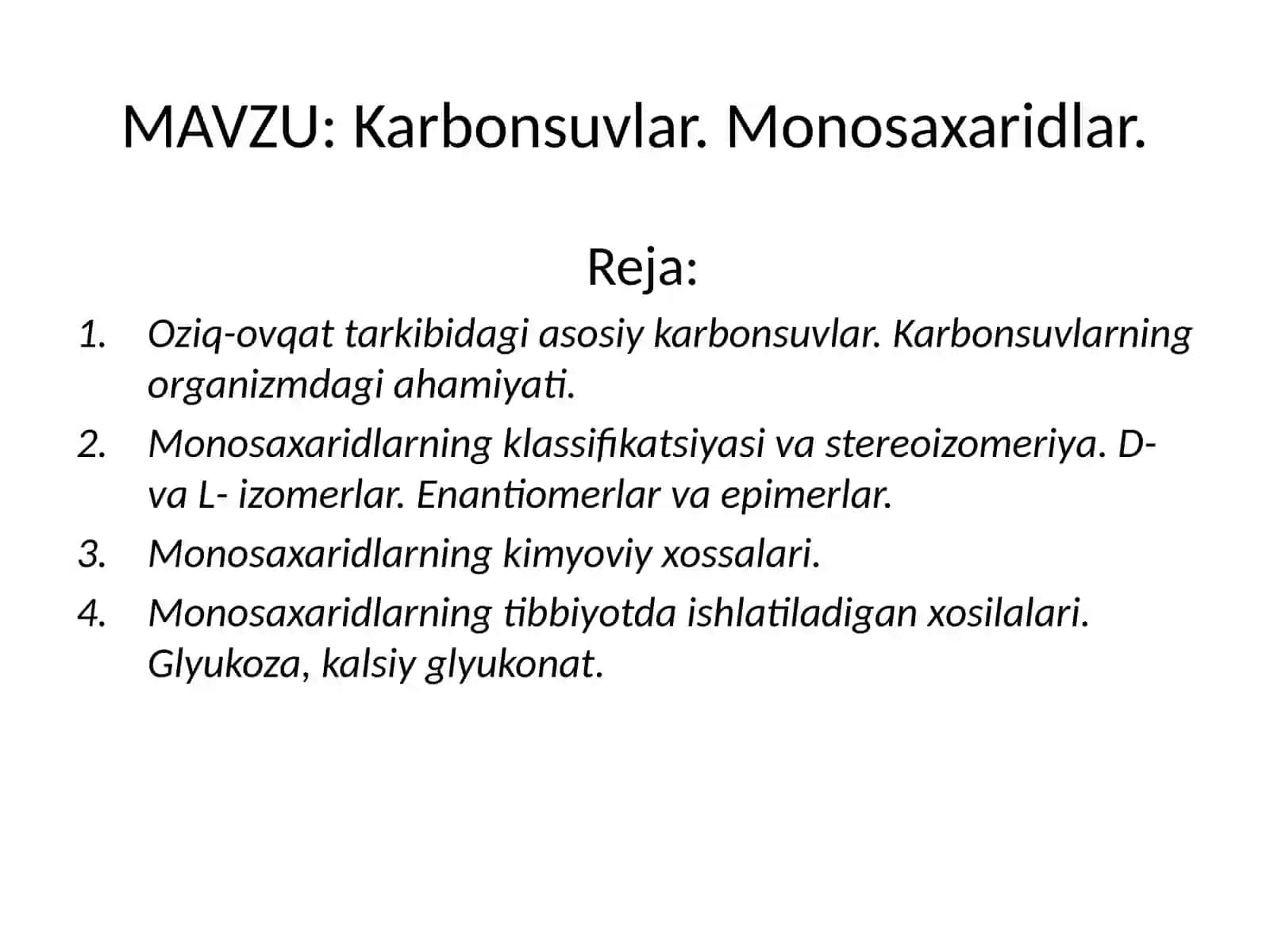 Karbonsuvlar. Monosaxaridlar 2