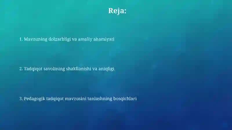 Pedagogik tadqiqot mavzusini tanlash 2