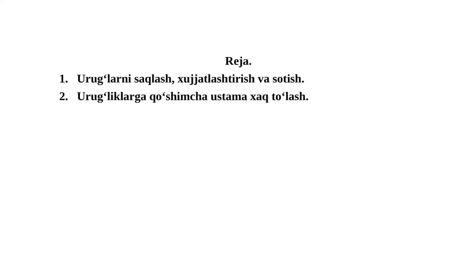 Urug‘larni saqlash, xujjatlashtirish va sotish 2