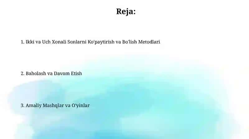 Matematika 2 xonali va 3 xonali sonlarni koʻpaytirish va boʻlish metodikasi 2