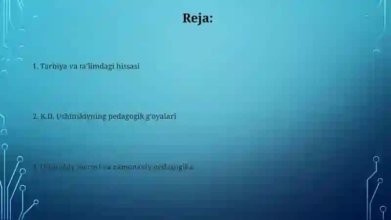 K.D.Ushinskiyning ta’lim va tarbiya sohasidagi xizmatlari 2