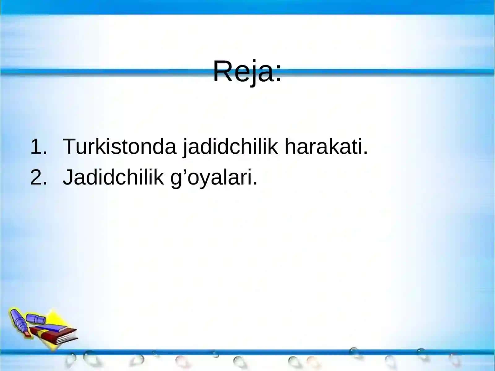 Turkiston o’lkasida jadidchilik harakati 2