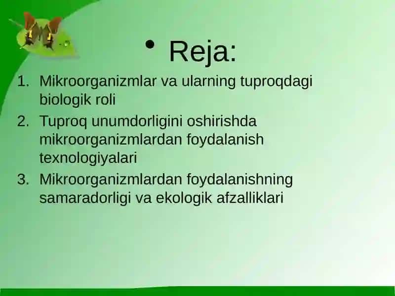 Mikroorganizmlardan tuproq unumdorligini oshirishda  foydalanish 2