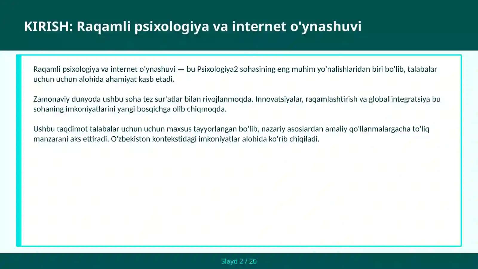 Raqamli psixologiya va internet o'ynashuvi 2