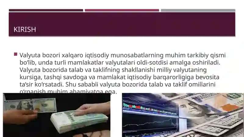 Valyuta bozorida talab va taklif omillari 2