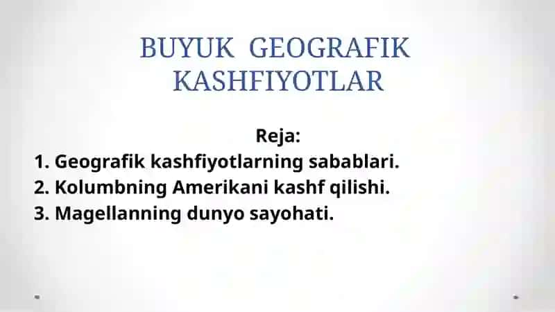 BUYUK GEOGRAFIK KASHFIYOTLAR 2