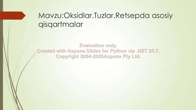 Oksidlar va Tuzlar haqida ma'lumotlar 2