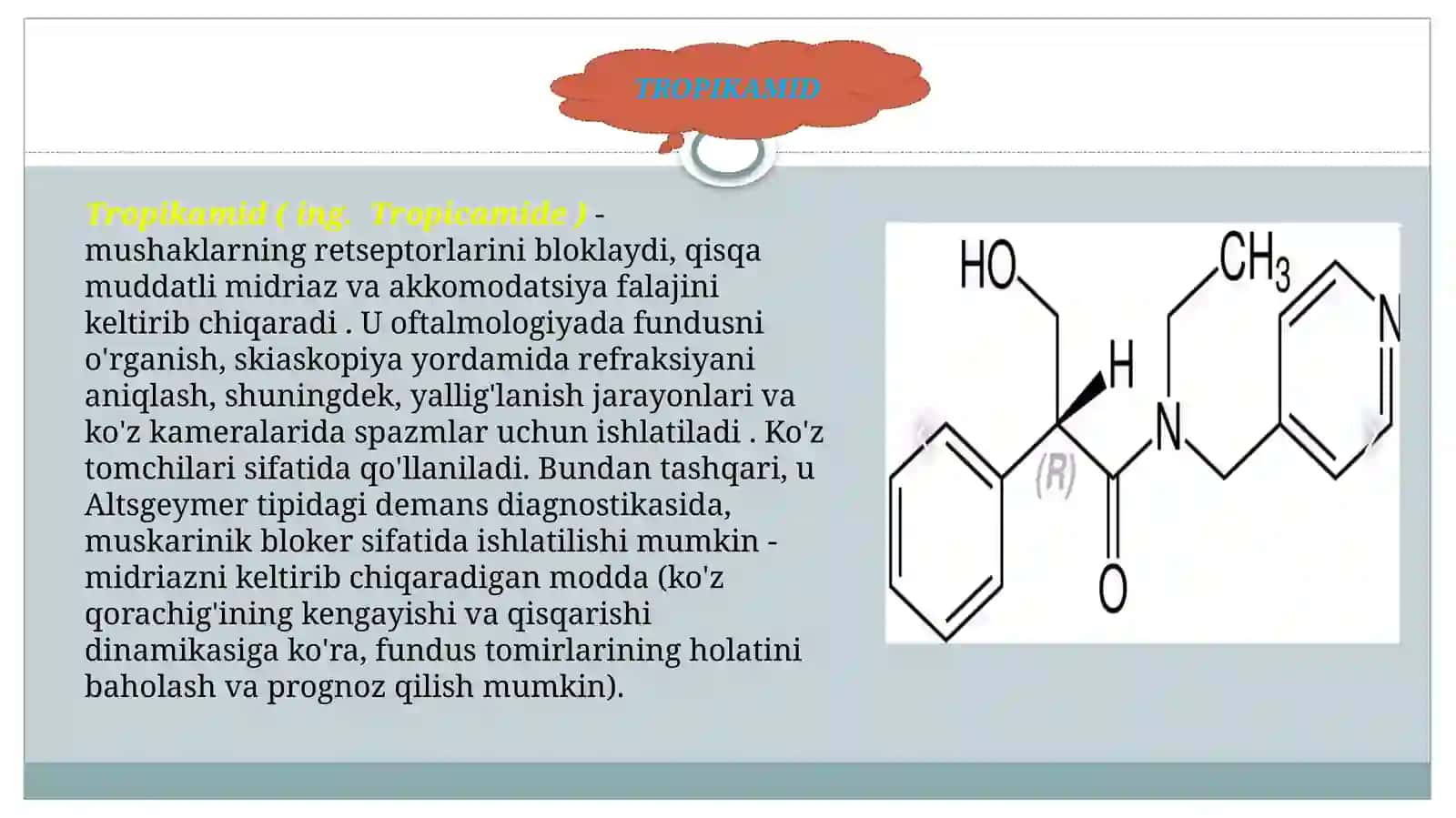 Tropikamid dori vositasining farmakologiyasi 2