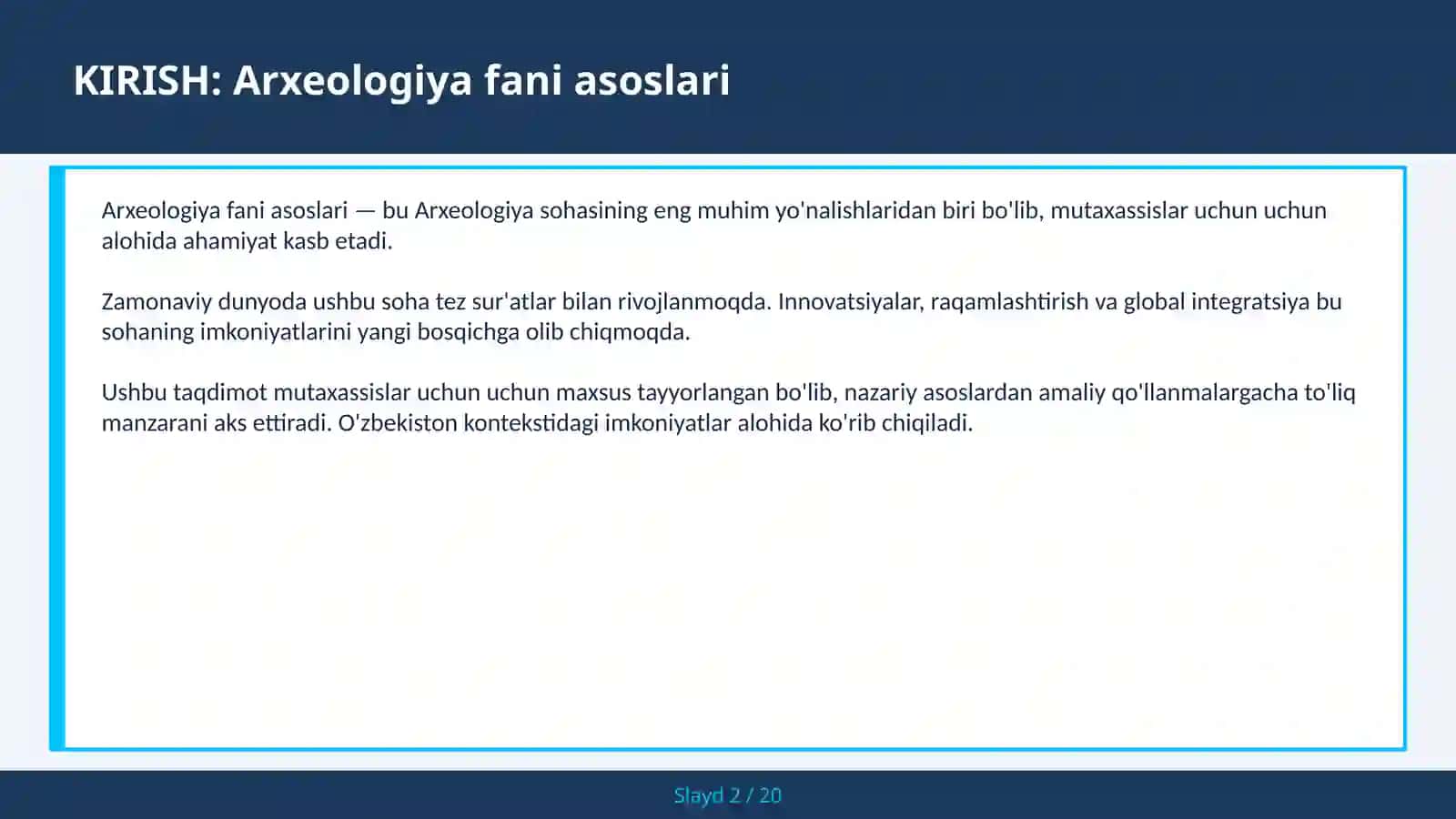 ARXEOLOGIYA FANI ASOSLARI 2