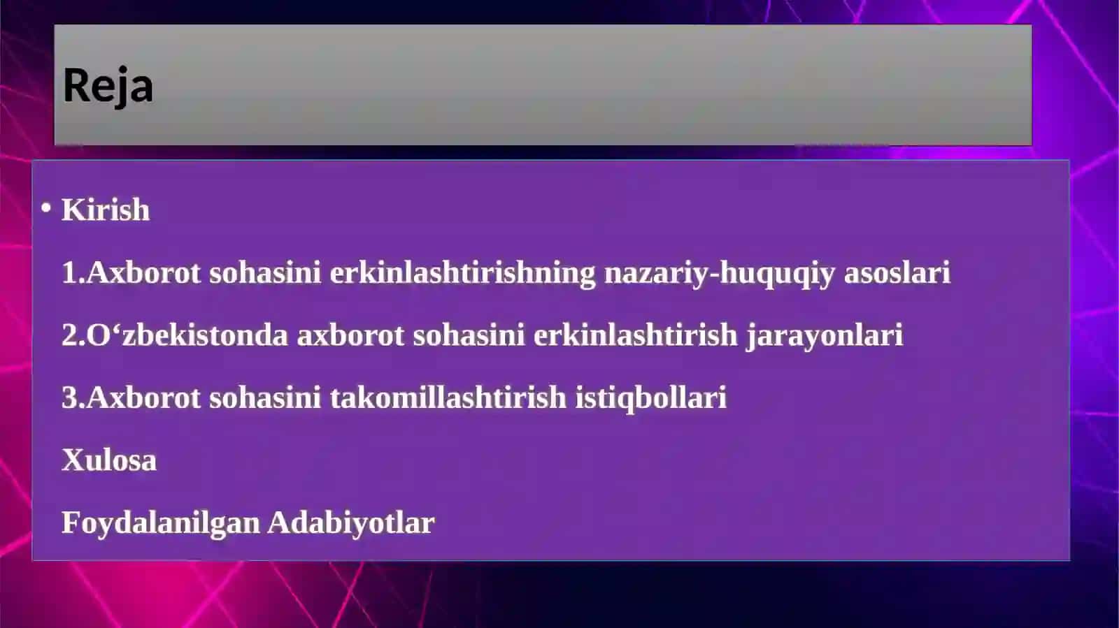 Axborot sohasini erkInlashtIrish va takomillashtIrish istIqboLLarI 2