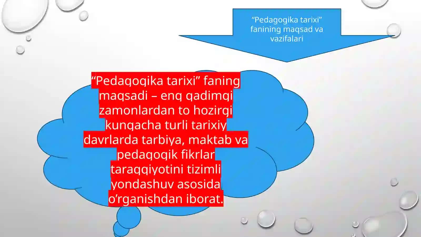 Pedagogikatarixi fanining maqsad va vazifalari 2