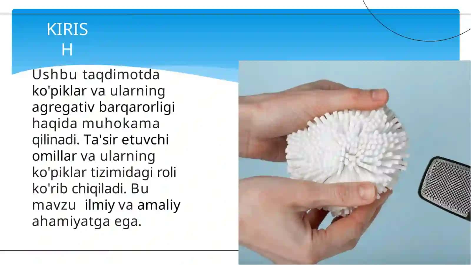 Ko'piklar va ularning agregativ barqarorligi 2